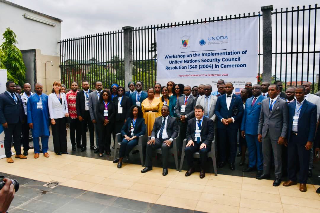 SECURITE INTERNATIONALE : Atelier de mise en œuvre de la Résolution 1540 (2004) du Conseil de Sécurité des Nations Unies au Cameroun